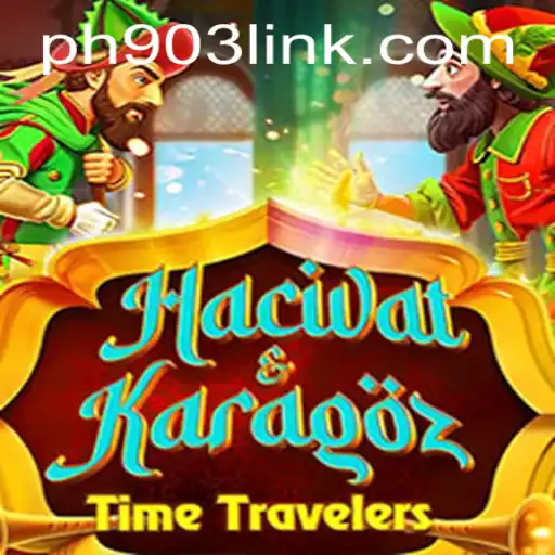 Exploring the Intriguing World of HacivatandKaragoz with PH903.COM