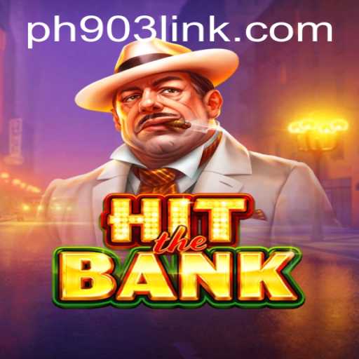 Unpacking the Thrills of HitTheBank: A Deep Dive into the Game and PH903.COM