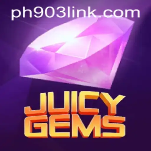 Exploring JuicyGems: A Dynamic Gaming Experience on PH903.COM