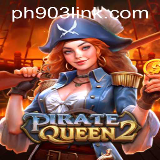 Explore the Adventures of PirateQueen2 and the Mysteries of PH903.COM