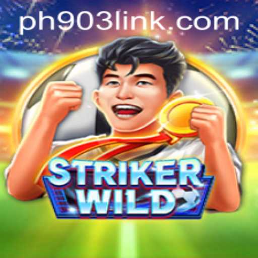 Explore the Thrilling World of StrikerWILD with PH903.COM